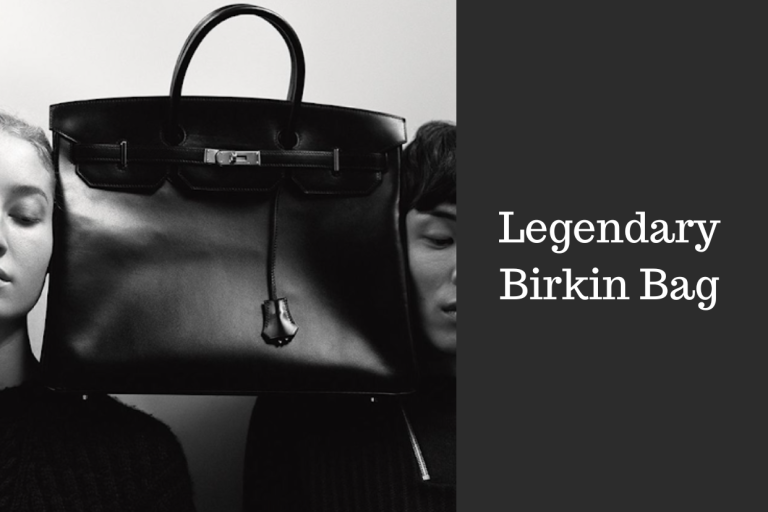 The Legendary Birkin Bag – An Everlasting Icon of Grandeur
